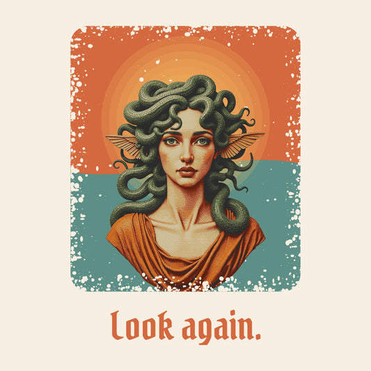 Design card: Medusa, “Look again.”