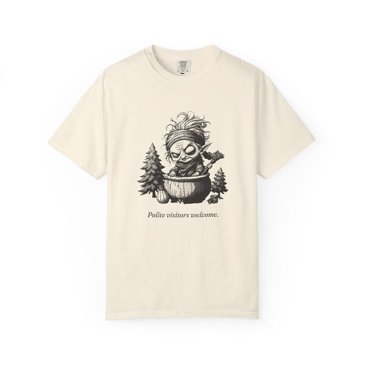 Baba Yaga · “Polite visitors welcome.” — Garment-Dyed One-Ink Tee