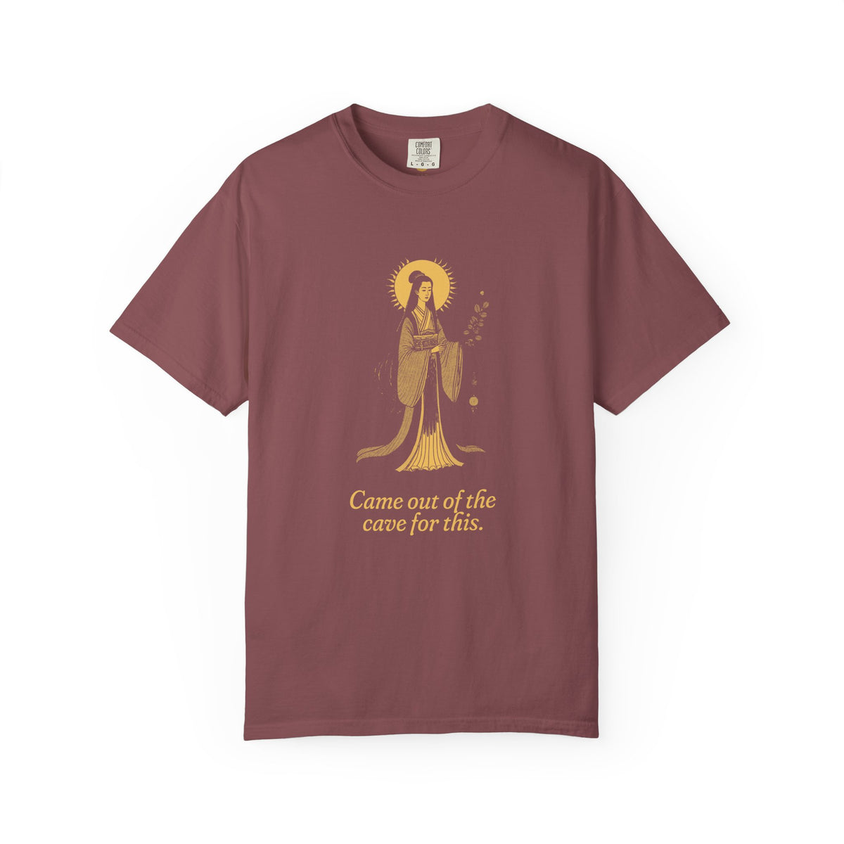 Amaterasu · “Came out of the cave for this.” — Garment-Dyed One-Ink Tee