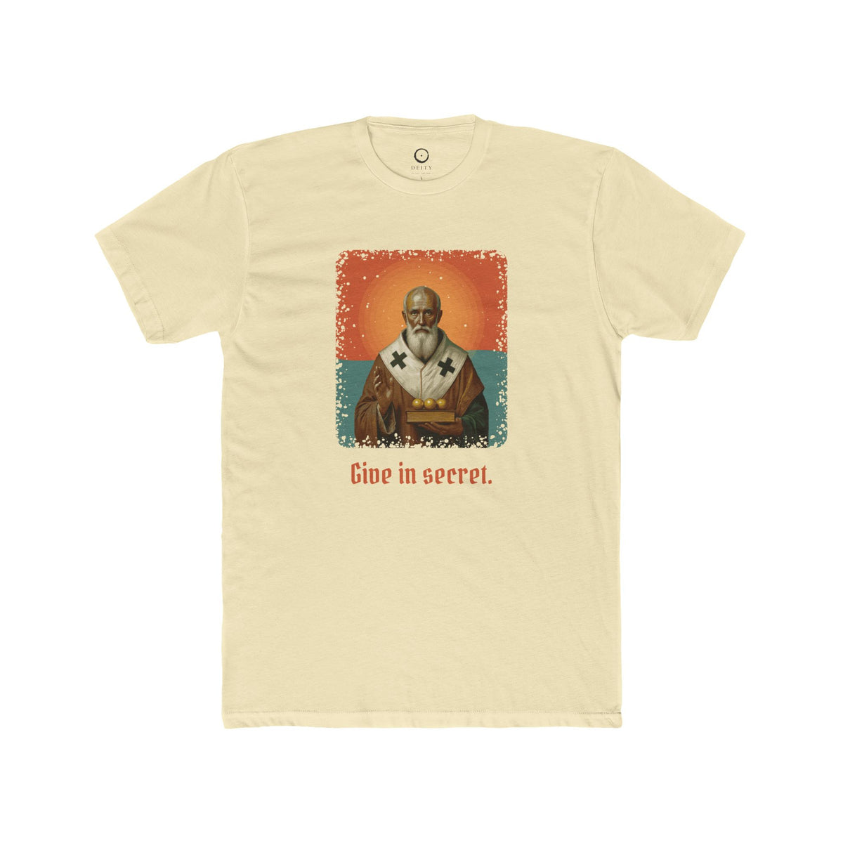 St Nicholas of Myra · “Give in secret.” — Unisex T-Shirt