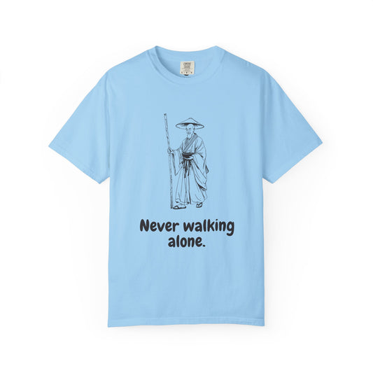 Kōbō Daishi · “Never walking alone.” — Garment-Dyed One-Ink Tee