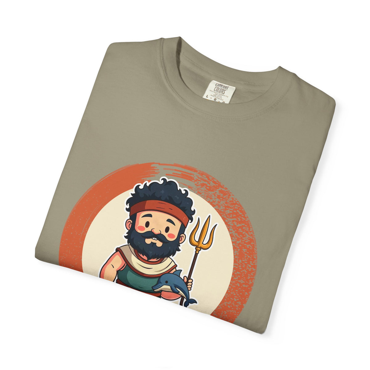 Poseidon · “He got the sea.” — Garment-Dyed T-Shirt