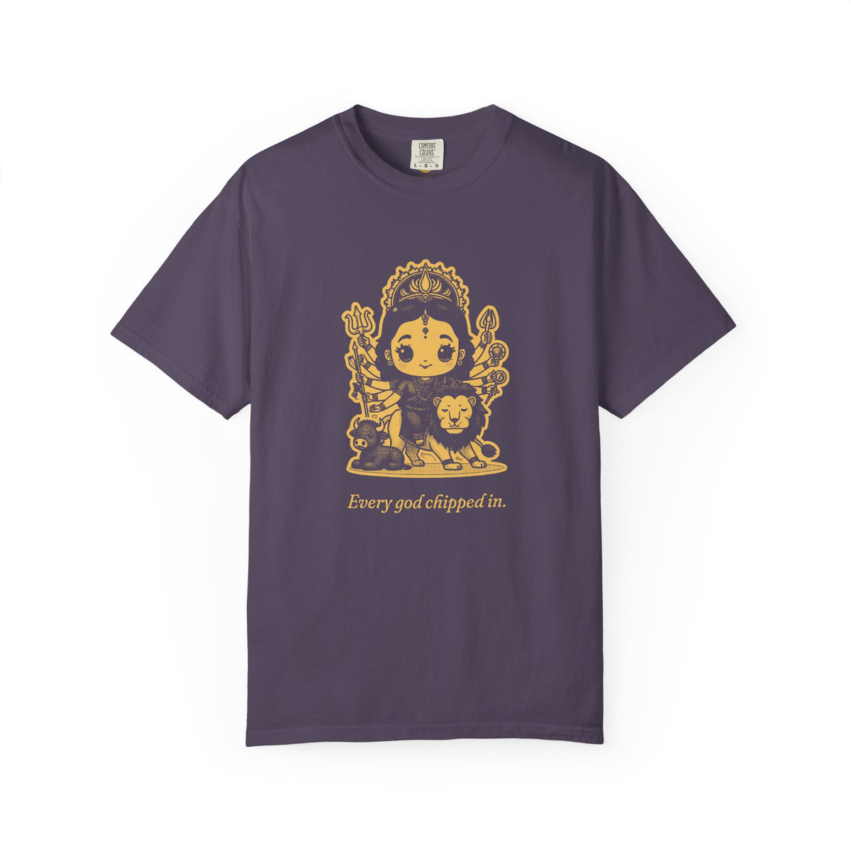 Durga · “Every god chipped in.” — Garment-Dyed One-Ink Tee