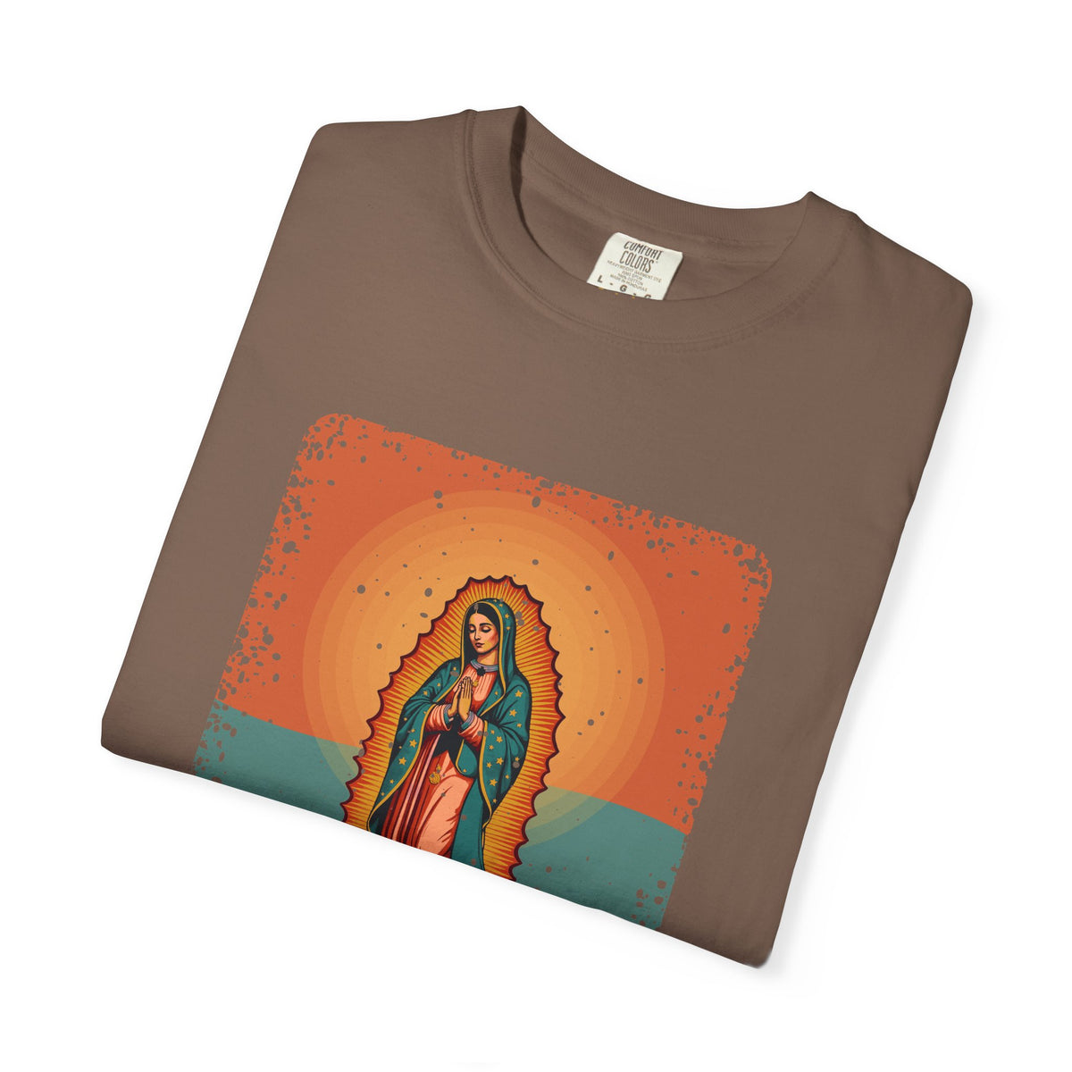 Our Lady of Guadalupe · “Roses in December.” — Garment-Dyed T-Shirt