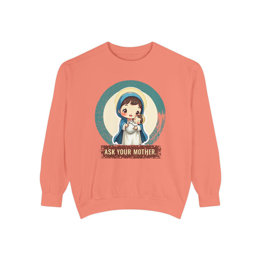 The Virgin Mary: Queen of Peace — Garment-Dyed Sweatshirt