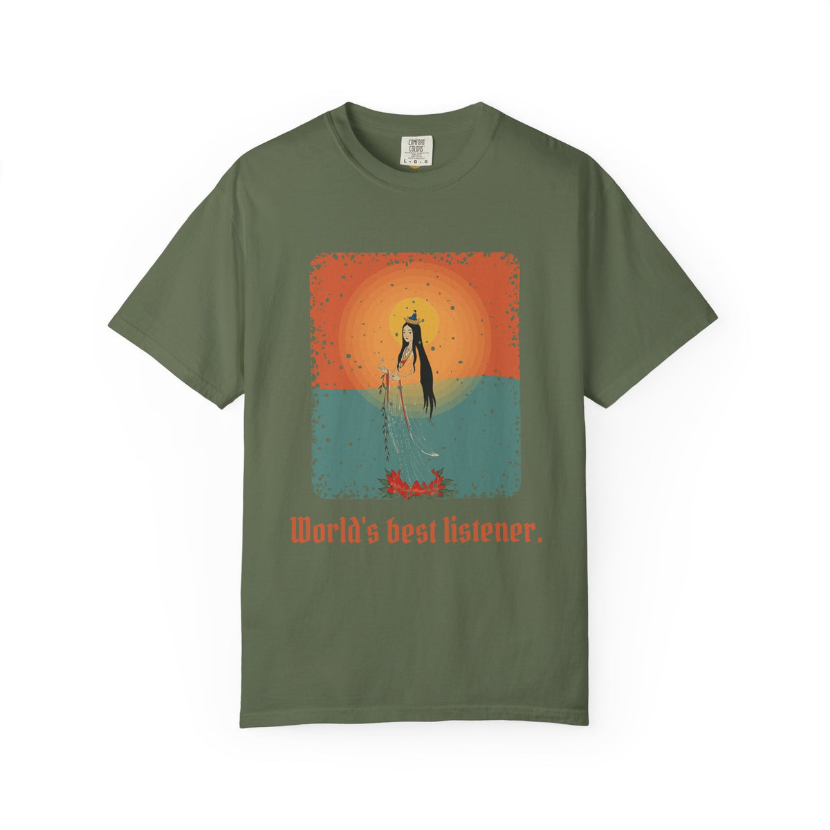 Guanyin · “World's best listener.” — Garment-Dyed T-Shirt