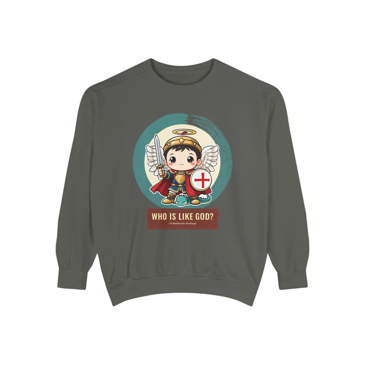 St Michael the Archangel: Prince of the Heavenly Host — Garment-Dyed Sweatshirt