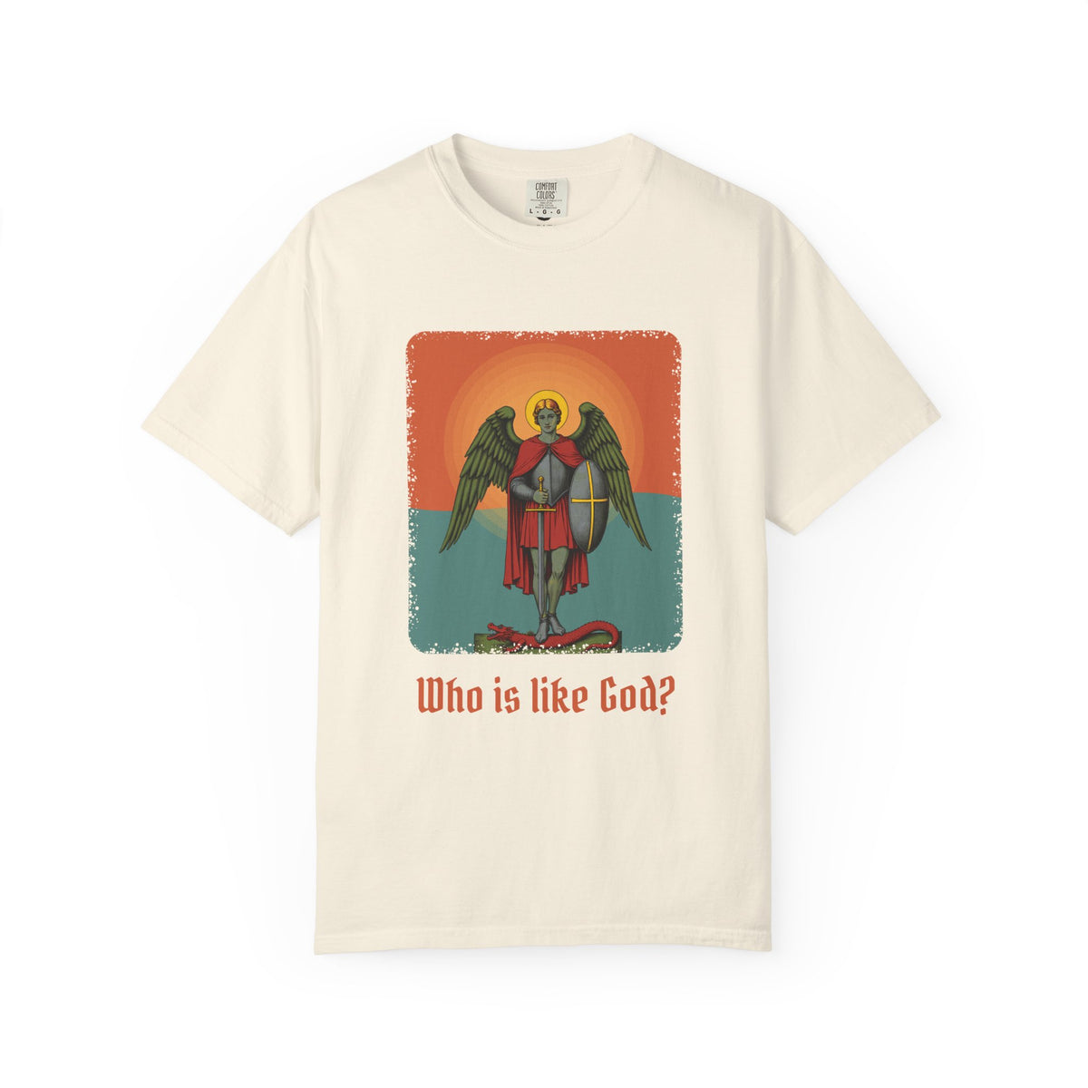 St Michael the Archangel: Chief Commander of Heaven — Garment-Dyed T-Shirt