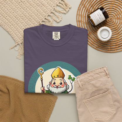 St Patrick · “He came back anyway.” — Garment-Dyed T-Shirt