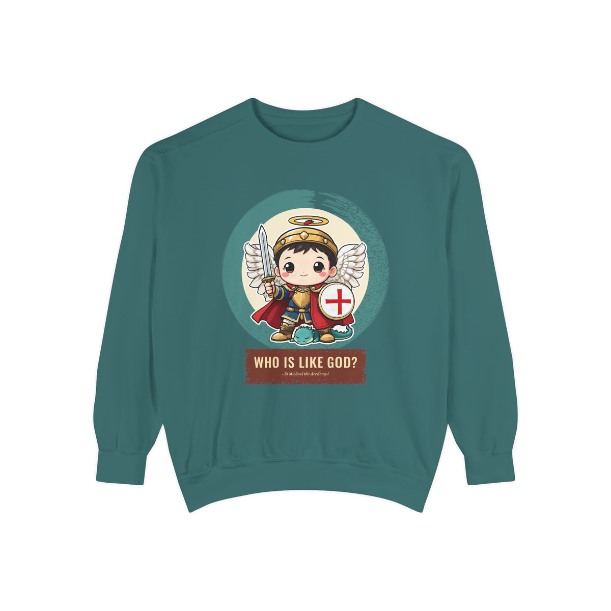 St Michael the Archangel: Prince of the Heavenly Host — Garment-Dyed Sweatshirt