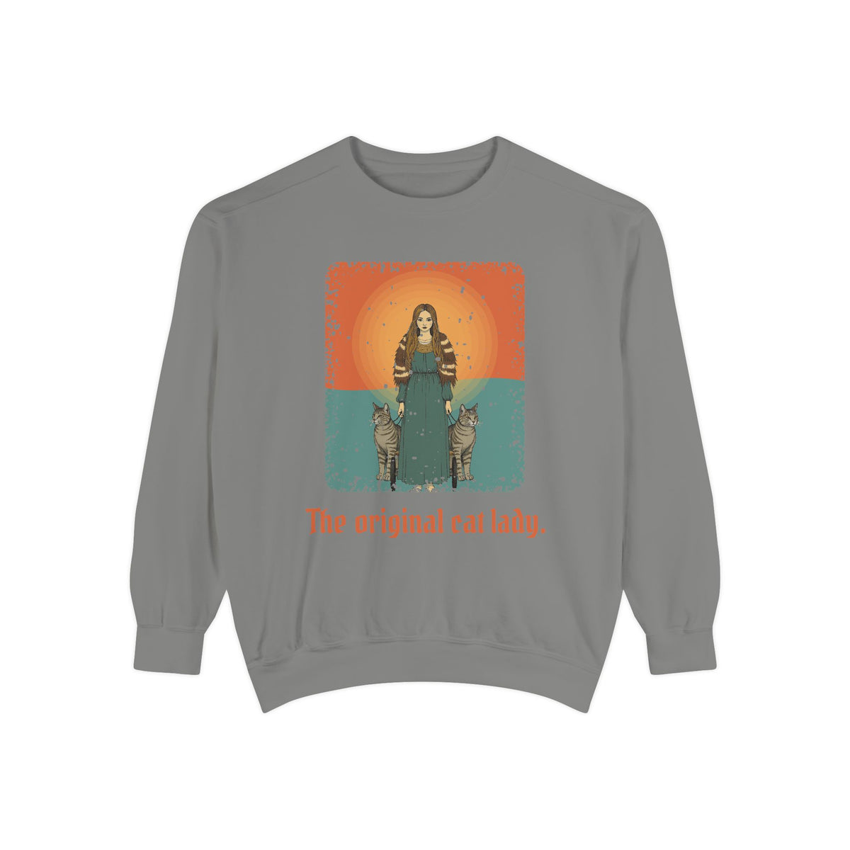 Freyja · “The original cat lady.” — Garment-Dyed Sweatshirt