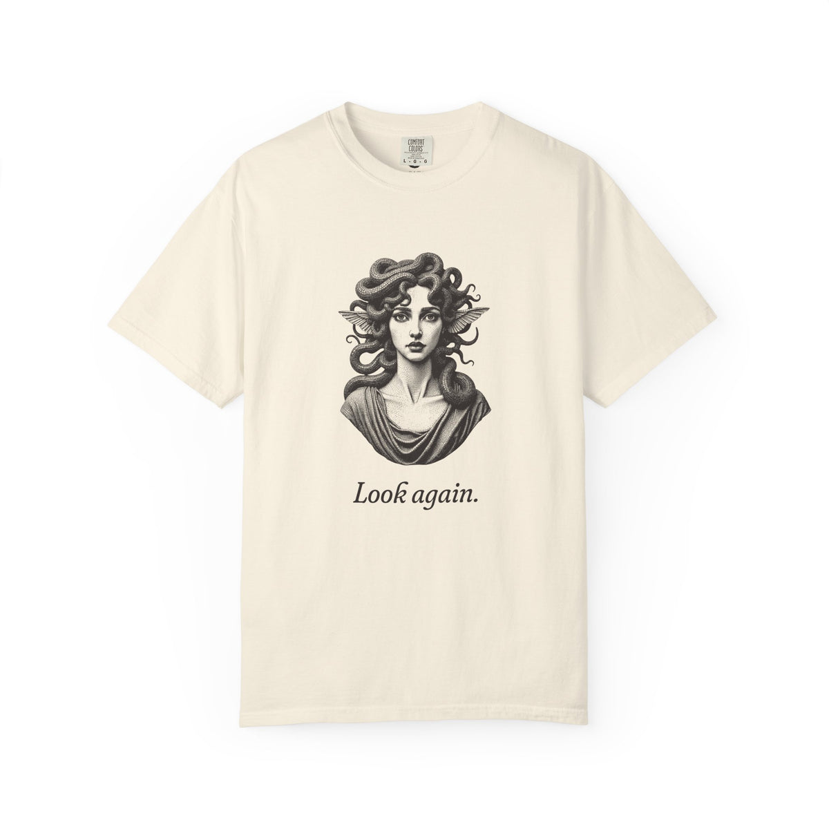 Medusa · “Look again.” — Garment-Dyed One-Ink Tee
