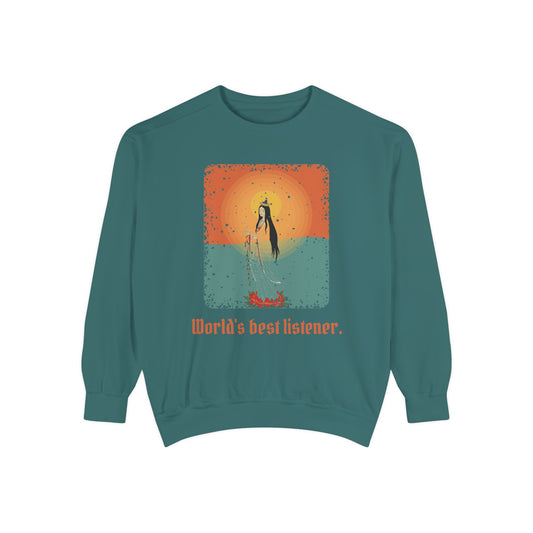 Guanyin · “World's best listener.” — Garment-Dyed Sweatshirt