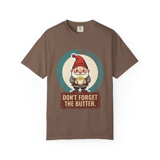 Tomte: Butter on the Porridge — Garment-Dyed T-Shirt
