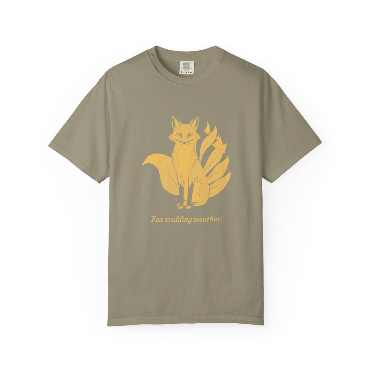 Kitsune · “Fox wedding weather.” — Garment-Dyed One-Ink Tee