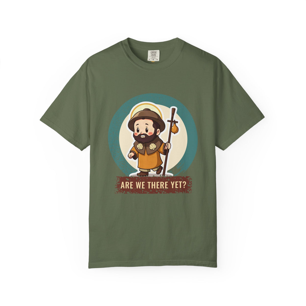 St James the Greater · “Are we there yet?” — Garment-Dyed T-Shirt