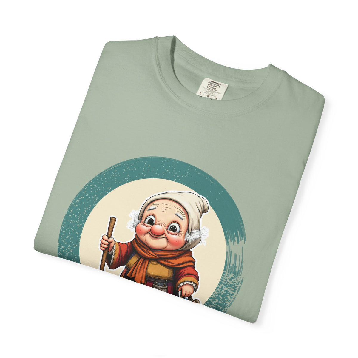 La Befana · “Sweep the old year out.” — Garment-Dyed T-Shirt