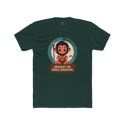 Hanuman · “Brought the whole mountain.” — Unisex T-Shirt