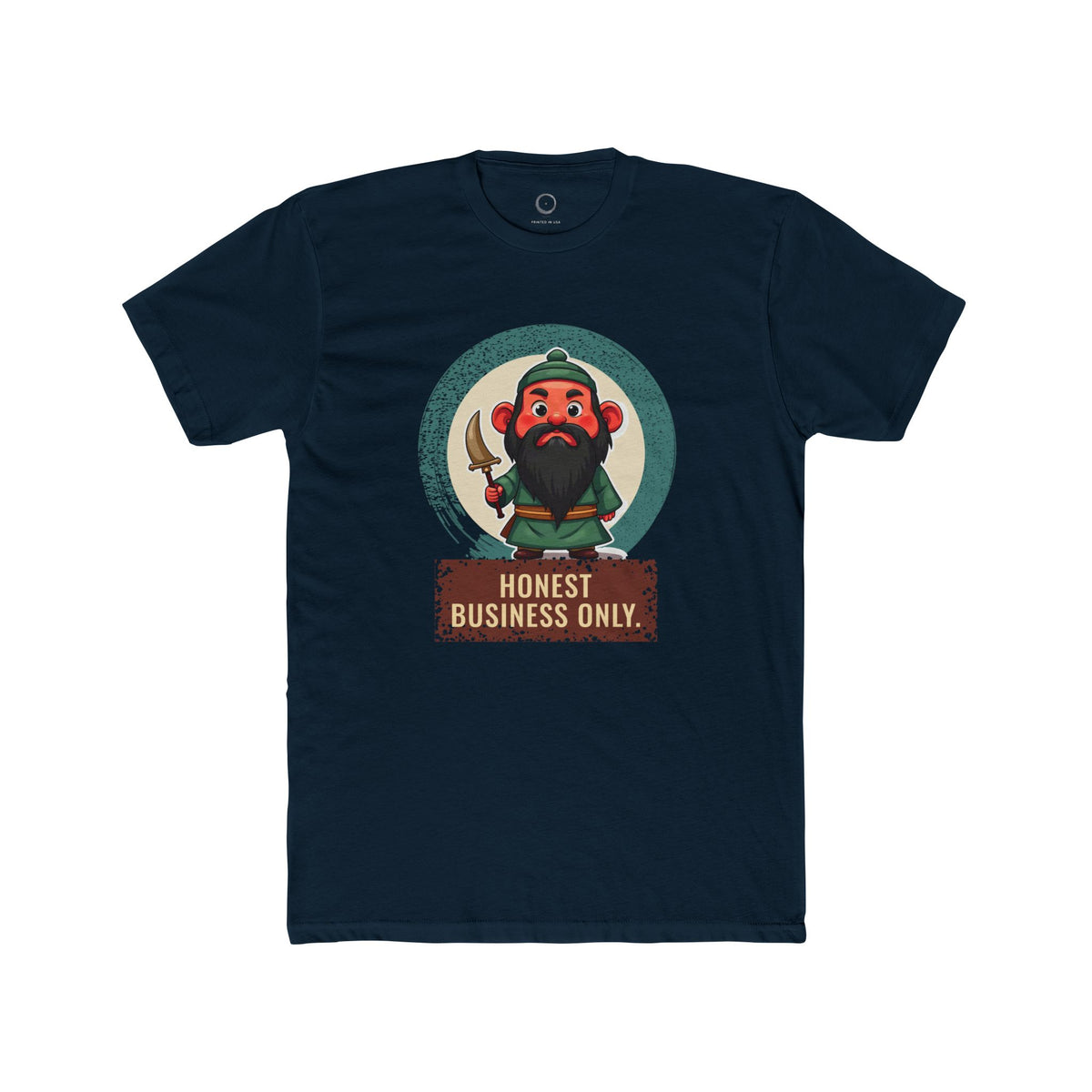 Guan Gong · “Honest business only.” — Unisex T-Shirt
