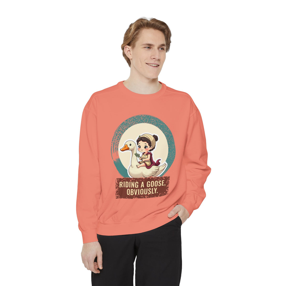 Aphrodite · “Riding a goose, obviously.” — Garment-Dyed Sweatshirt