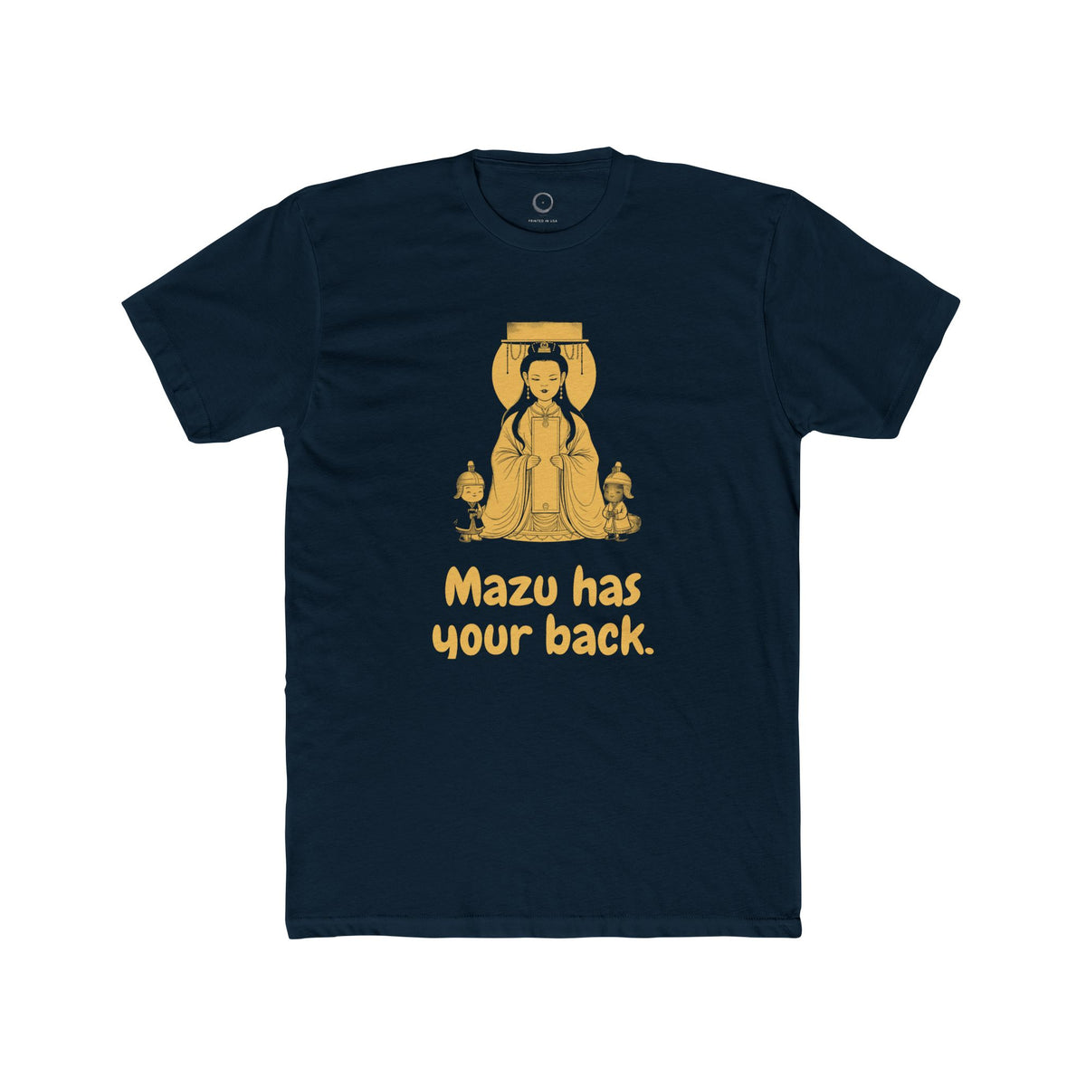 Mazu · “Mazu has your back.” — Unisex T-Shirt