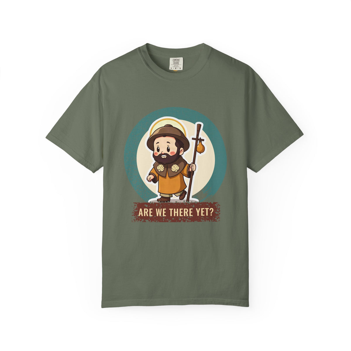 St James the Greater · “Are we there yet?” — Garment-Dyed T-Shirt