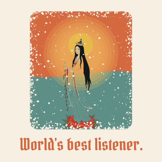 Design card: Guanyin, “World's best listener.”