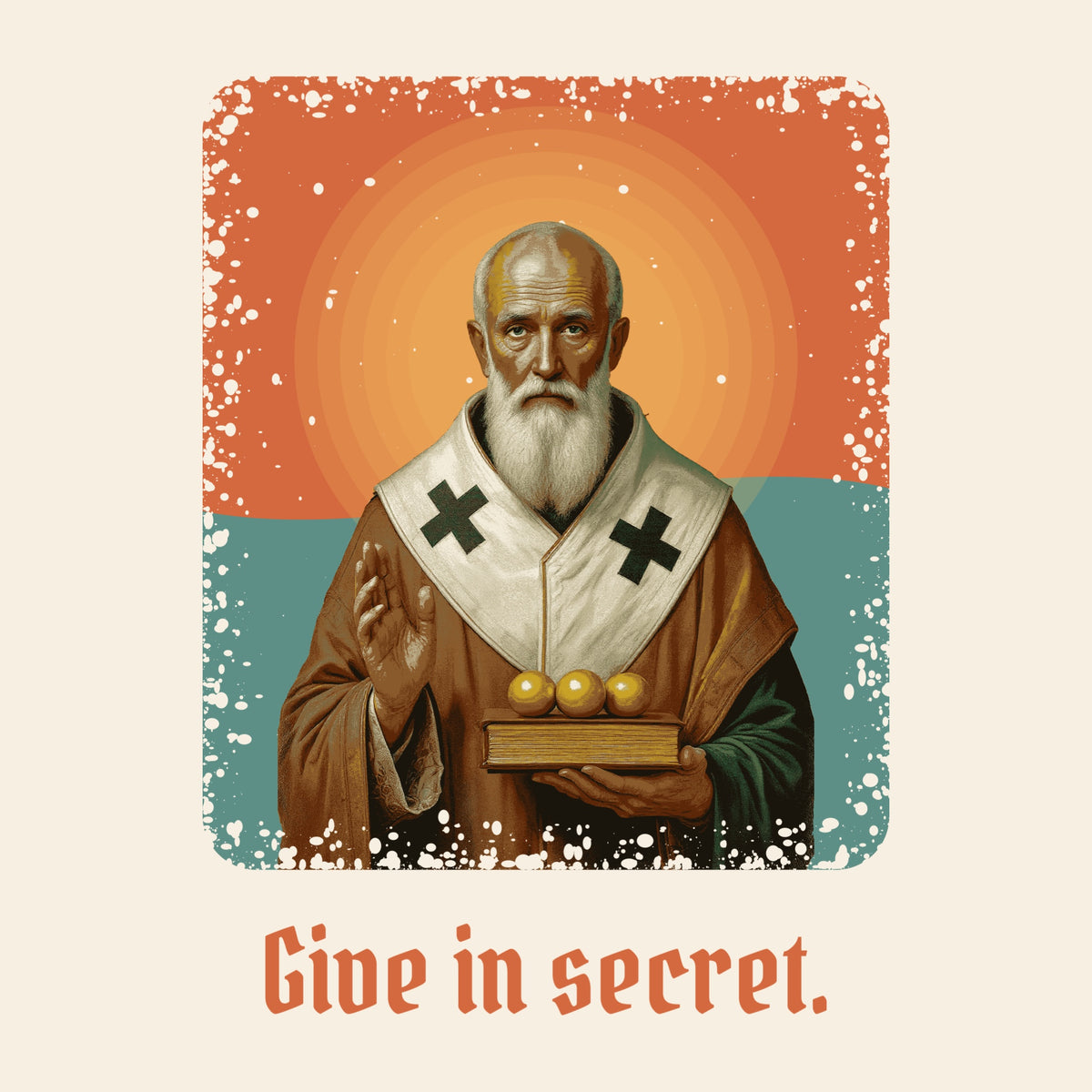 Design card: St Nicholas of Myra, “Give in secret.”
