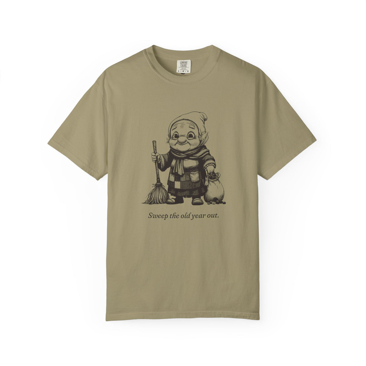 La Befana · “Sweep the old year out.” — Garment-Dyed One-Ink Tee