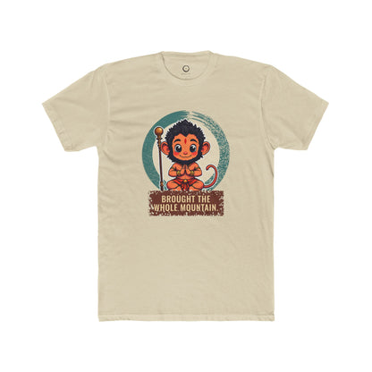 Hanuman · “Brought the whole mountain.” — Unisex T-Shirt