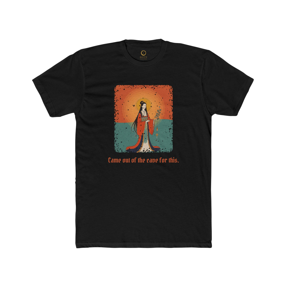 Amaterasu · “Came out of the cave for this.” — Unisex T-Shirt