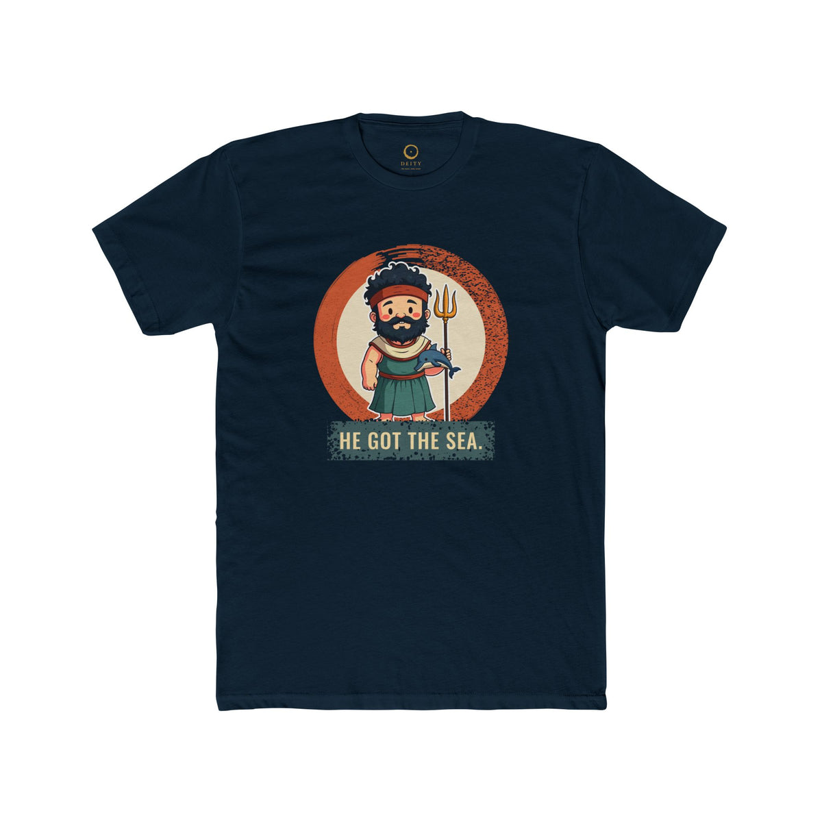 Poseidon · “He got the sea.” — Unisex T-Shirt