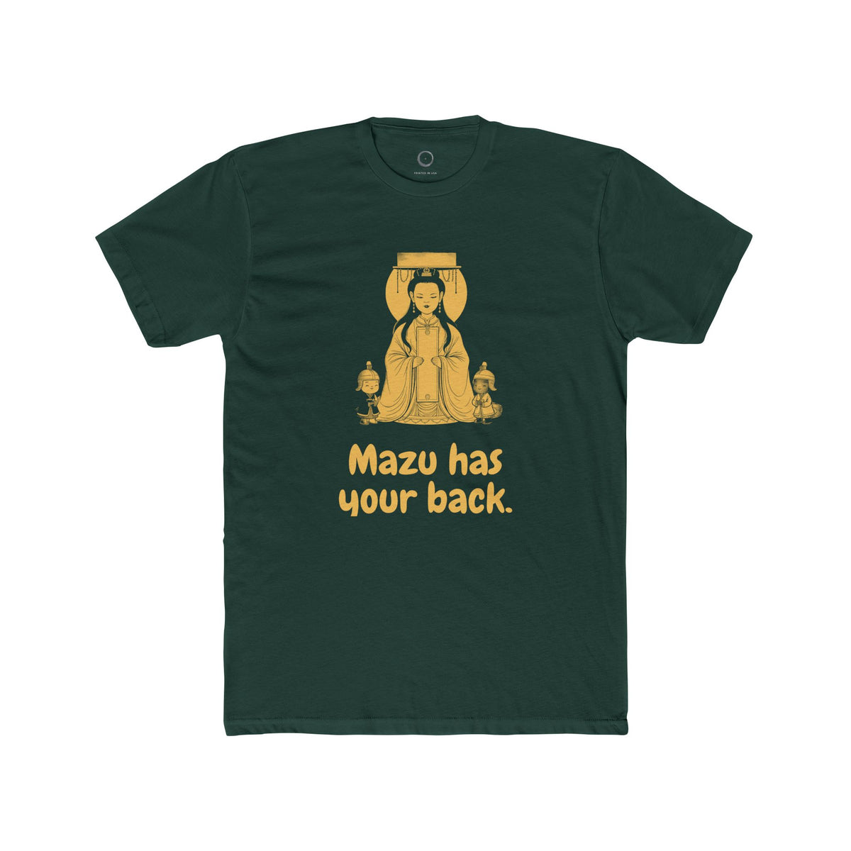 Mazu · “Mazu has your back.” — Unisex T-Shirt