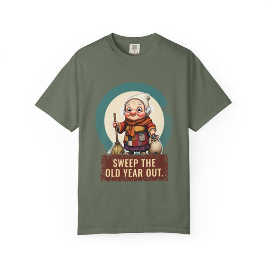La Befana · “Sweep the old year out.” — Garment-Dyed T-Shirt