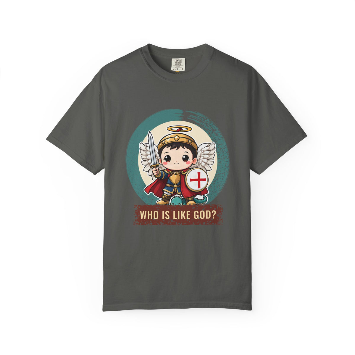 St Michael the Archangel · “Who is like God?” — Garment-Dyed T-Shirt