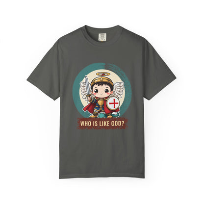 St Michael the Archangel · “Who is like God?” — Garment-Dyed T-Shirt