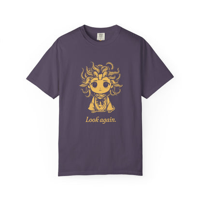 Medusa · “Look again.” — Garment-Dyed One-Ink Tee