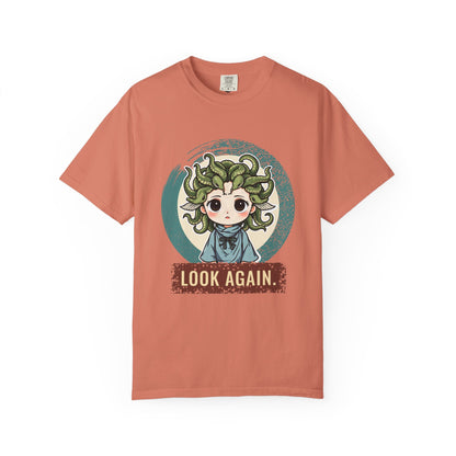 Medusa · “Look again.” — Garment-Dyed T-Shirt