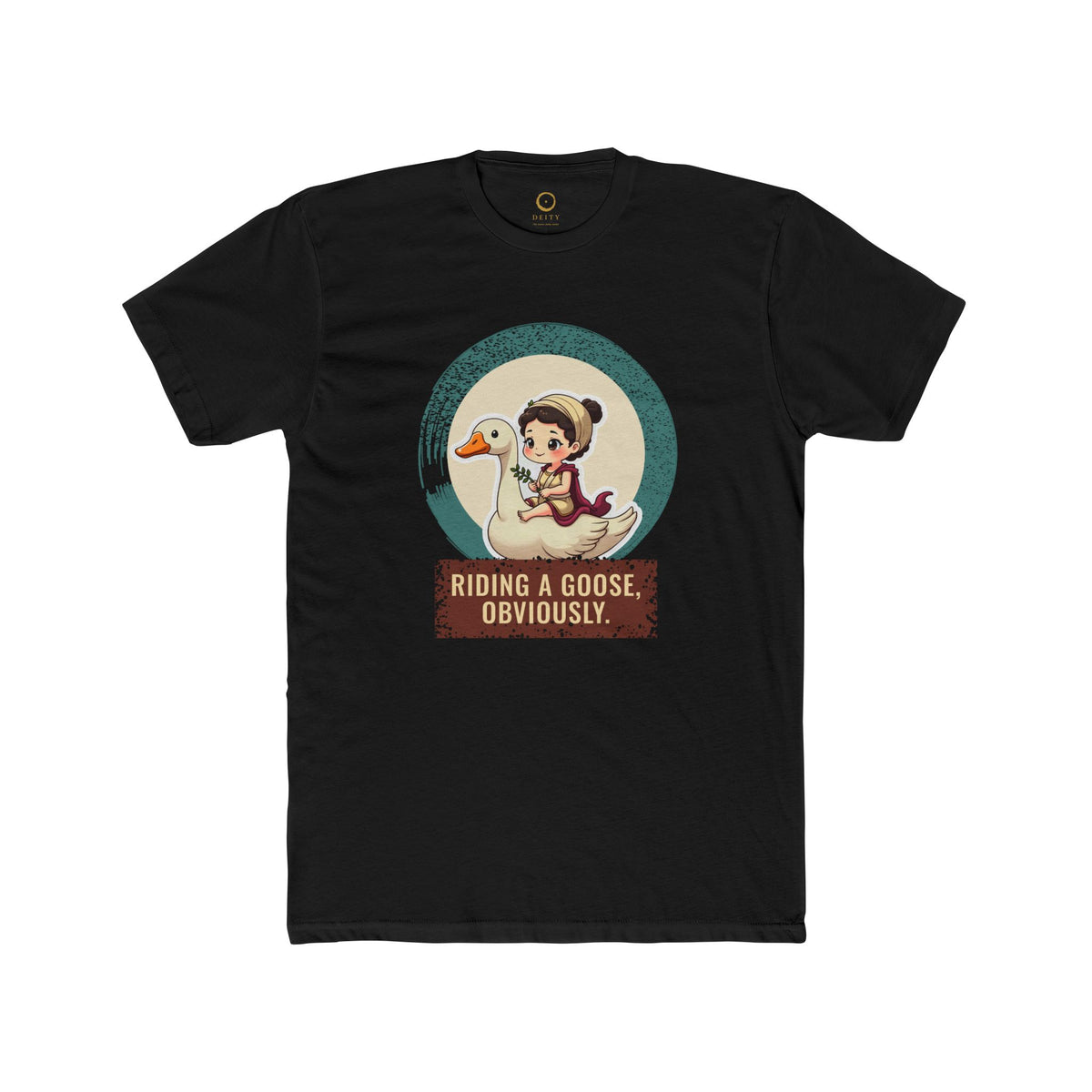 Aphrodite · “Riding a goose, obviously.” — Unisex T-Shirt
