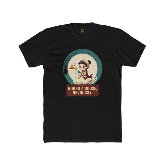 Aphrodite · “Riding a goose, obviously.” — Unisex T-Shirt