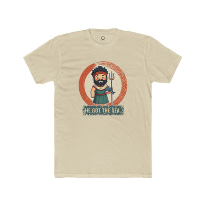 Poseidon · “He got the sea.” — Unisex T-Shirt