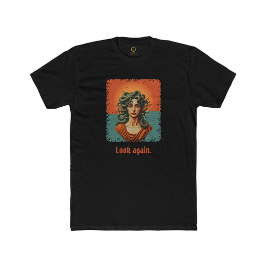 Medusa · “Look again.” — Unisex T-Shirt