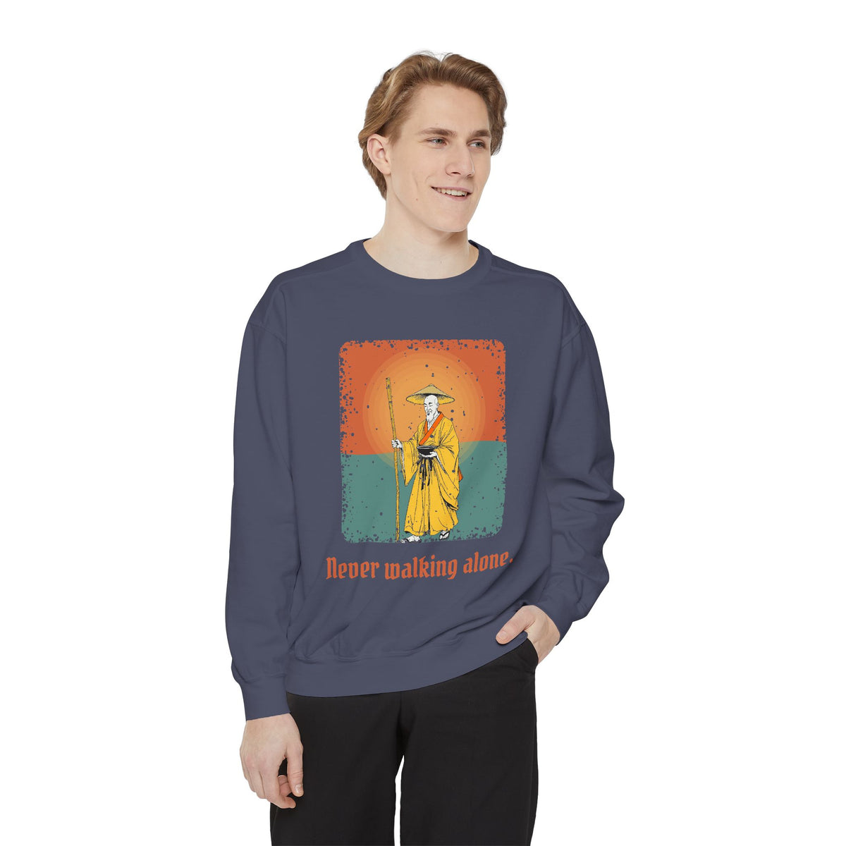 Kōbō Daishi · “Never walking alone.” — Garment-Dyed Sweatshirt