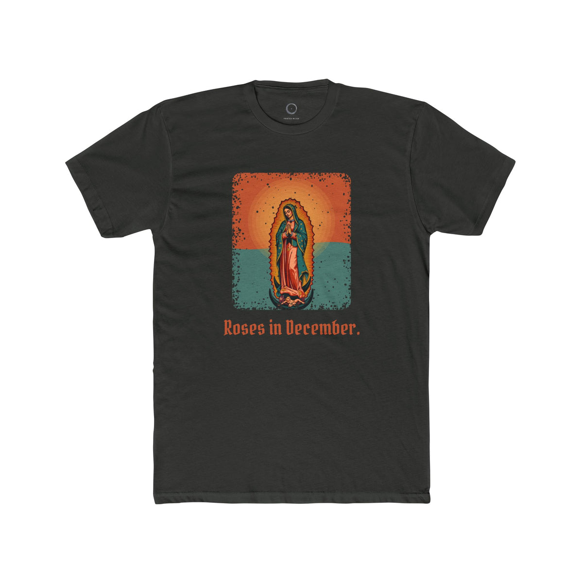 Our Lady of Guadalupe · “Roses in December.” — Unisex T-Shirt