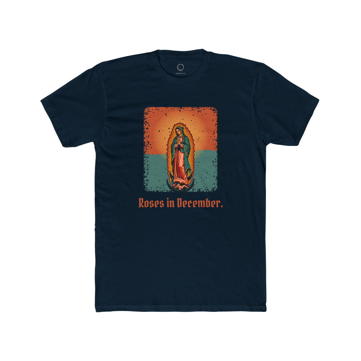 Our Lady of Guadalupe · “Roses in December.” — Unisex T-Shirt