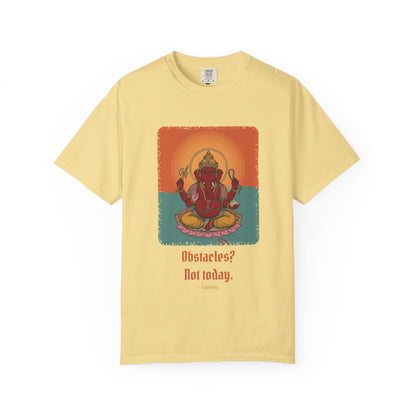 Ganesha · “First things first.” — Garment-Dyed T-Shirt