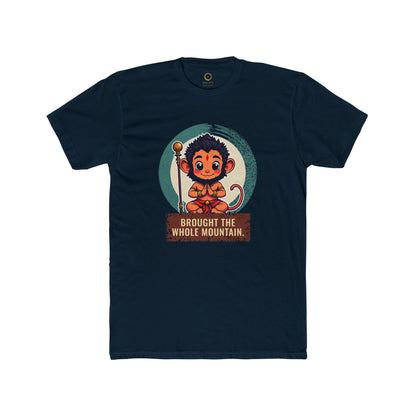 Hanuman · “Brought the whole mountain.” — Unisex T-Shirt