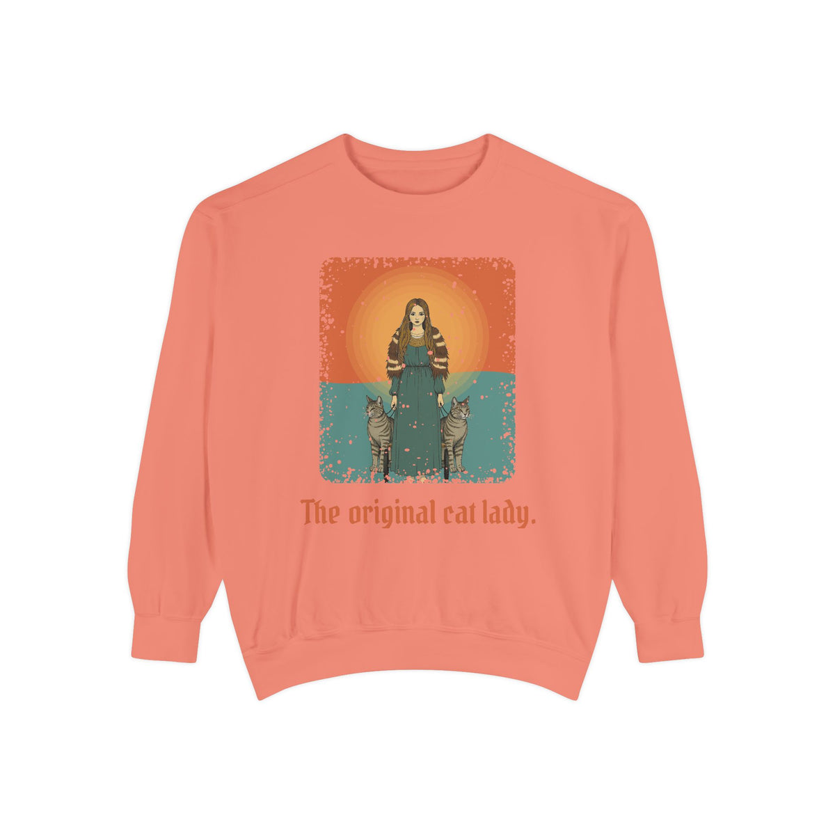 Freyja · “The original cat lady.” — Garment-Dyed Sweatshirt