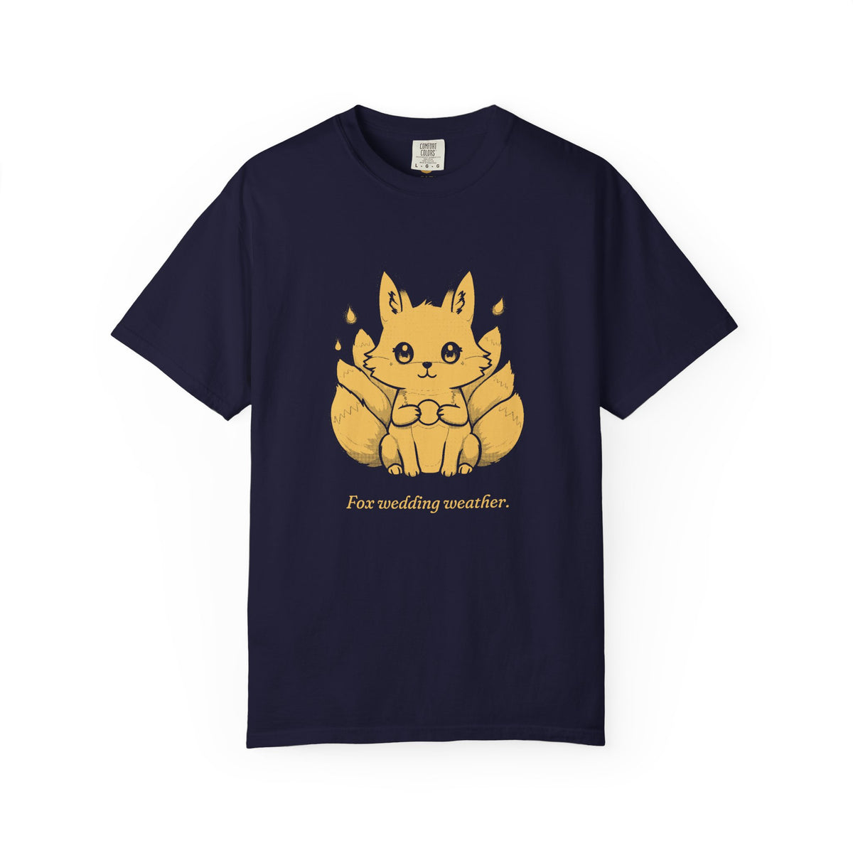 Kitsune · “Fox wedding weather.” — Garment-Dyed One-Ink Tee