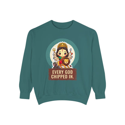 Durga · “Every god chipped in.” — Garment-Dyed Sweatshirt